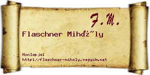 Flaschner Mihály névjegykártya